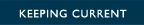 Keeping Current