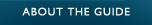 About the Guide